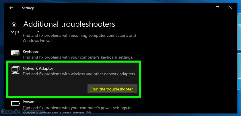 Select Network Adapter then click on Run the troubleshooter