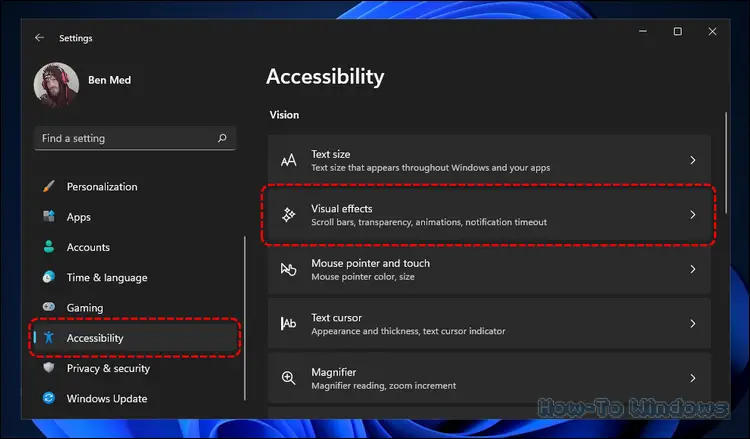 On Windows 11 Settings app: Clicking on Accessibility from the left-side pane. Then, clicking Visual effects